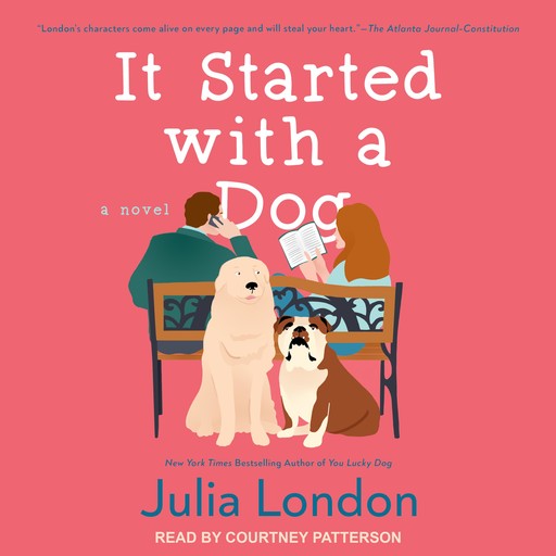 It Started With a Dog, Julia London