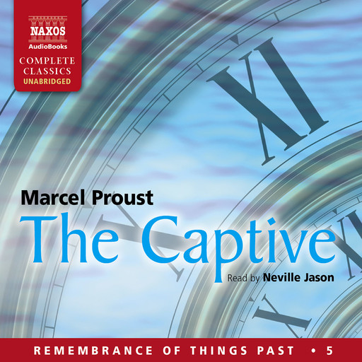 Captive, The (unabridged), Marcel Proust