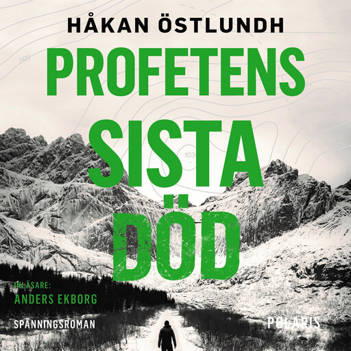 Profetens sista död, Håkan Östlundh