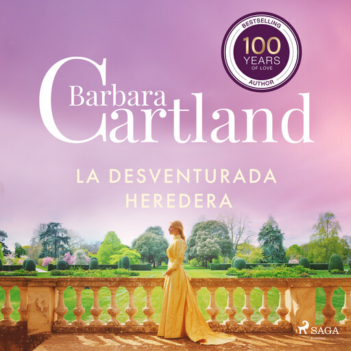 La Desventurada Heredera (La Colección Eterna de Barbara Cartland 51), Barbara Cartland