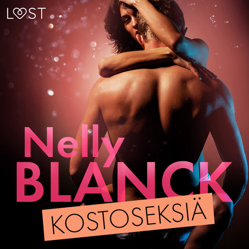 Kostoseksiä – eroottinen novelli, Nelly Blanck