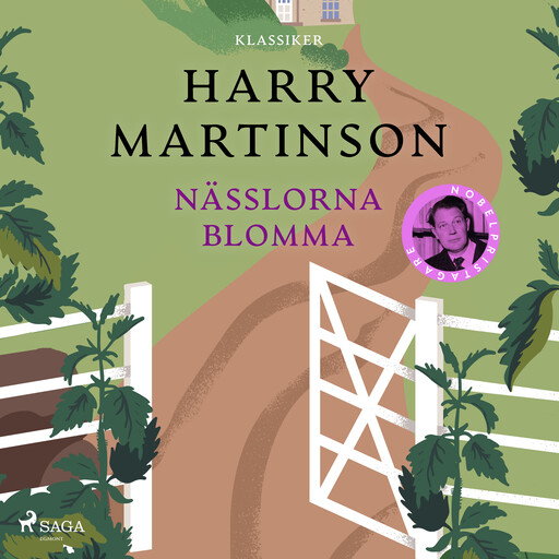 Nässlorna blomma, Harry Martinson