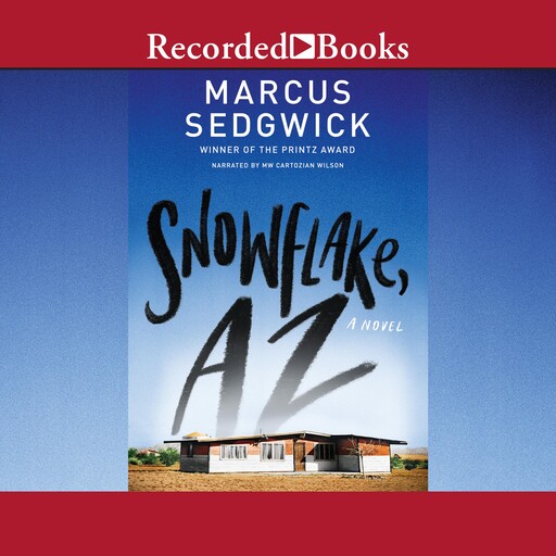 Snowflake, AZ, Marcus Sedgwick