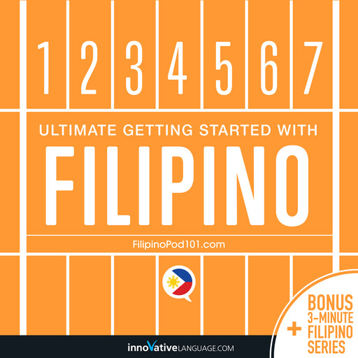 Learn Filipino: Ultimate Getting Started with Filipino, Innovative Language Learning