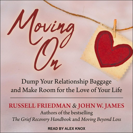 Moving On, John W.James, Russell Friedman