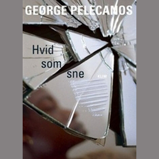 Hvid som sne, George Pelecanos