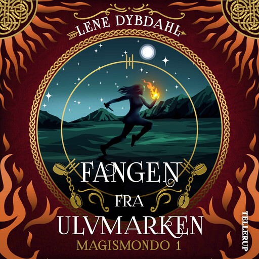 Magismondo #1: Fangen fra Ulvmarken, Lene Dybdahl