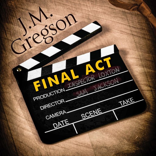 Final Act, J.M. Gregson