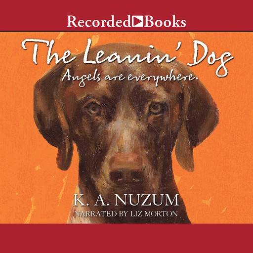 The Leanin' Dog, K.A. Nuzum