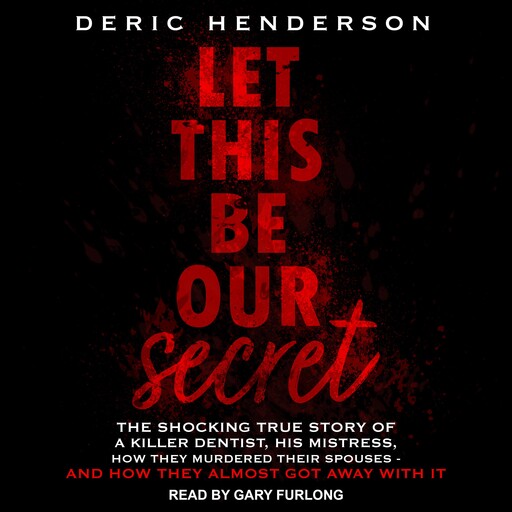 Let This Be Our Secret, Deric Henderson