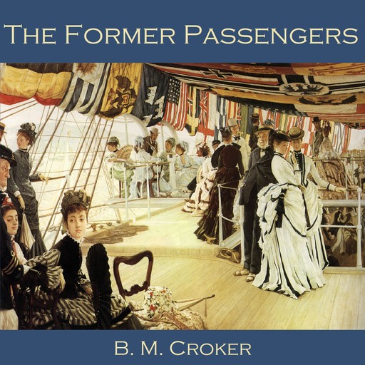 The Former Passengers, B.M.Croker
