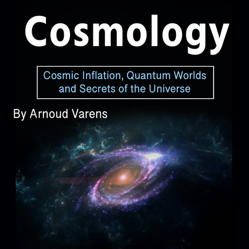 Cosmology, Arnoud Varens
