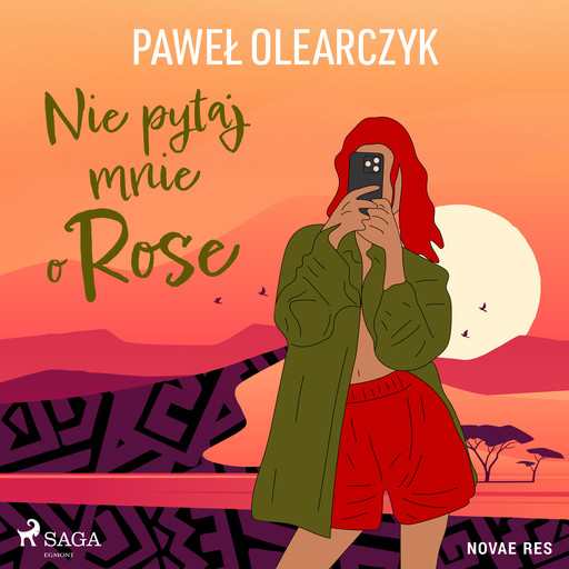 Nie pytaj mnie o Rose, Pawel Olearczyk