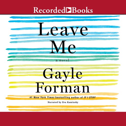 Leave Me, Gayle Forman