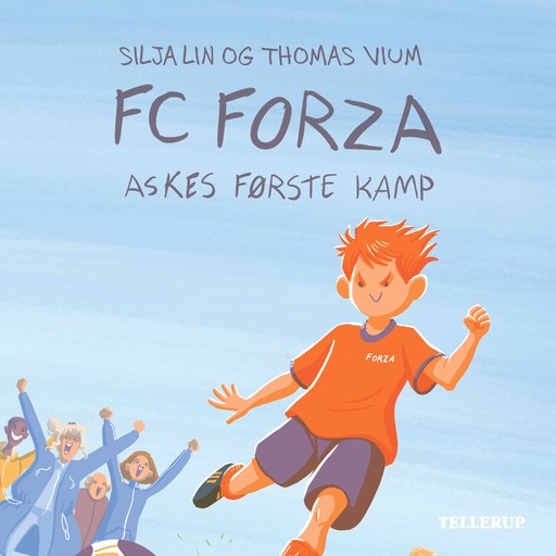 FC Forza #3: Askes første kamp, Thomas Vium, Silja Lin