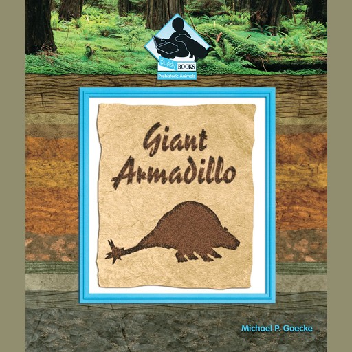 Giant Armadillo, Michael P. Goecke