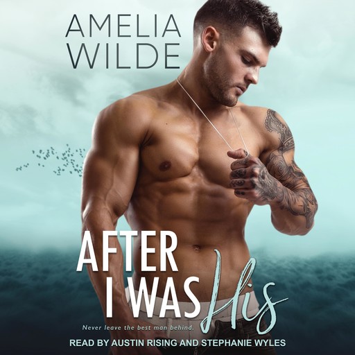 After I Was His, Amelia Wilde