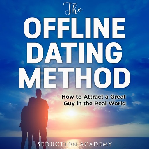 The Offline Dating Method, Seduction Academy