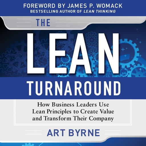 The Lean Turnaround, James Womack, Art Byrne