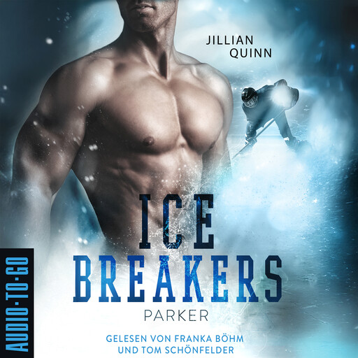 Parker - Ice Breakers, Band 1 (ungekürzt), Jillian Quinn