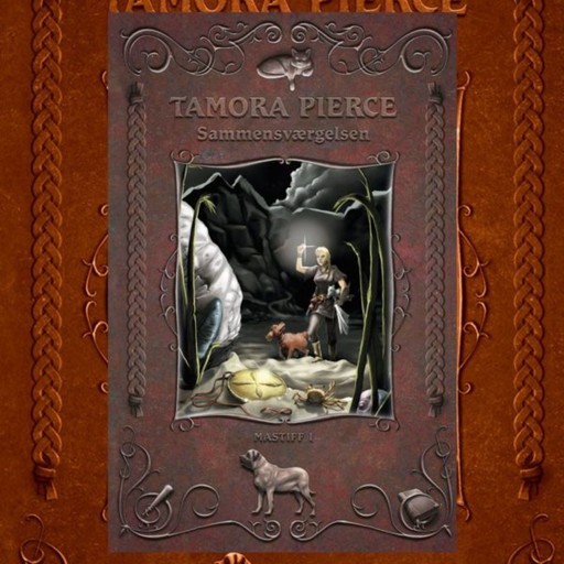 Mastiff #1: Sammensværgelsen, Tamora Pierce
