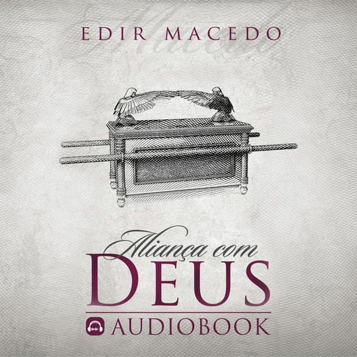 Aliança com Deus, EDIR MACEDO