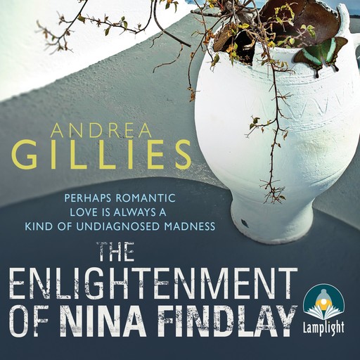 The Enlightenment of Nina Findlay, Andrea Gillies