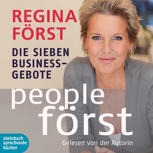 People Först - Die 7 Business-Gebote, Regina Först