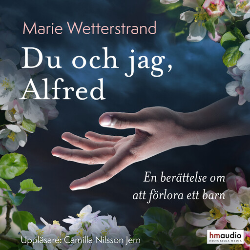 Du och jag, Alfred. En berättelse om att förlora ett barn, Marie Wetterstand