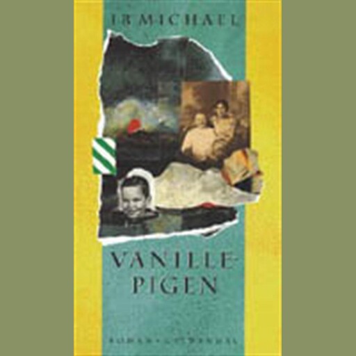 Vanillepigen, Ib Michael