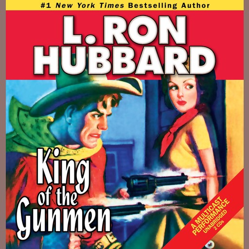 King of the Gunmen, L.Ron Hubbard, Josh R. Thompson