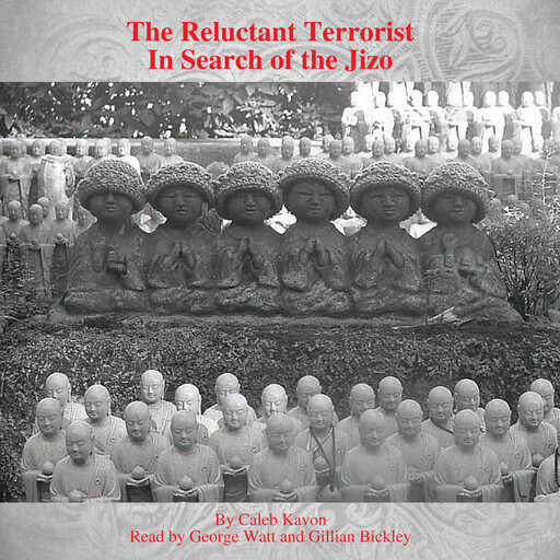The Reluctant Terrorist, Caleb Kavon