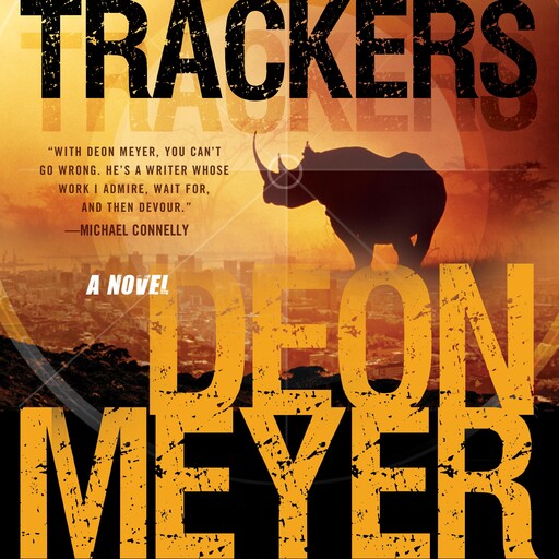Trackers, Deon Meyer