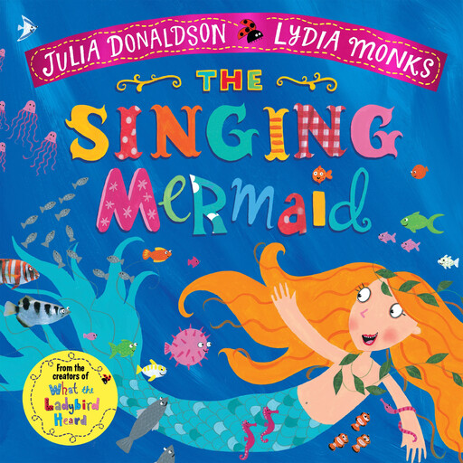 The Singing Mermaid, Julia Donaldson