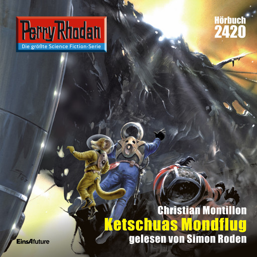 Perry Rhodan 2420: Ketschuas Mondflug, Christian Montillon