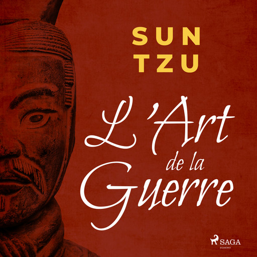 L'Art de la Guerre, Sun Tzu