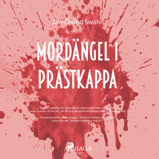 Mordängel i Prästkappa, Jan-Öjvind Swahn