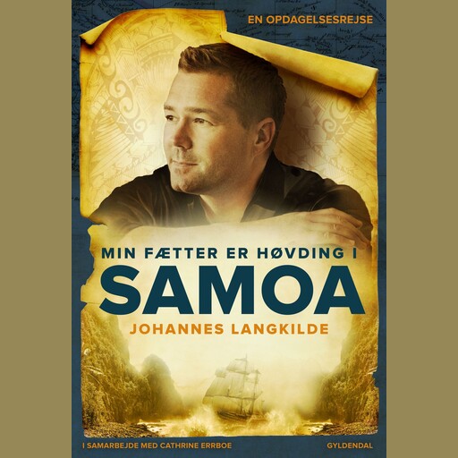 Min fætter er høvding i Samoa, Cathrine Errboe, Johannes Langkilde