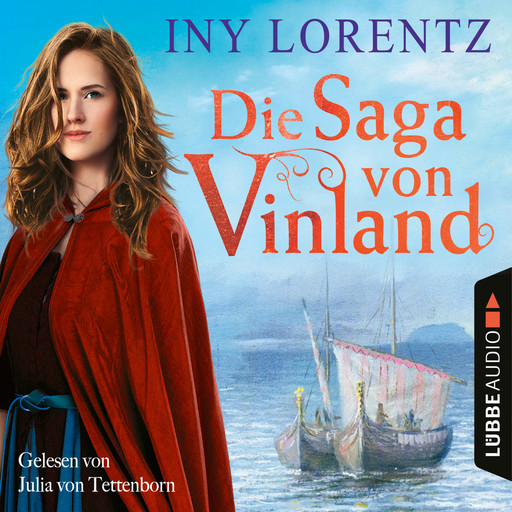 Die Saga von Vinland (Ungekürzt), Iny Lorentz