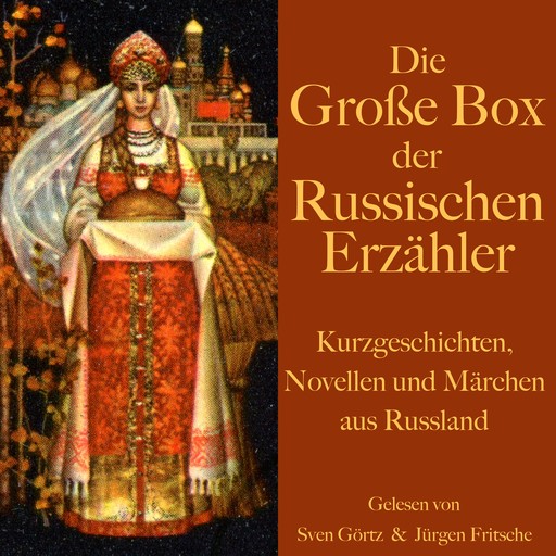 Die große Hörbuch Box der russischen Erzähler, Alexander Puschkin, Leo Tolstoi