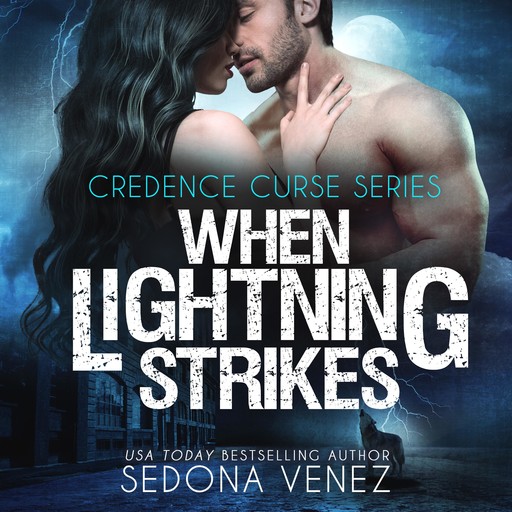 When Lightning Strikes, Sedona Venez