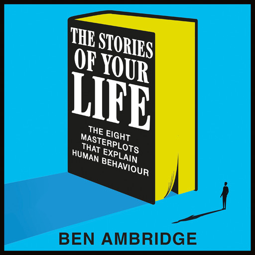 The Stories of Your Life, Ben Ambridge