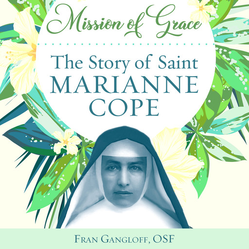 Mission of Grace, OSF, Fran Gangloff