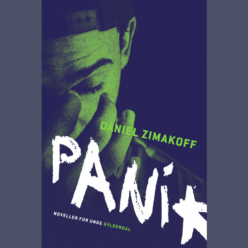 Panik, Daniel Zimakoff