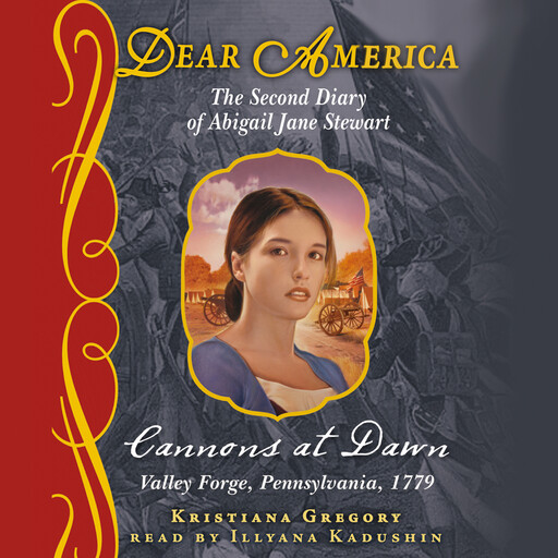 Cannons at Dawn (Dear America), Kristiana Gregory