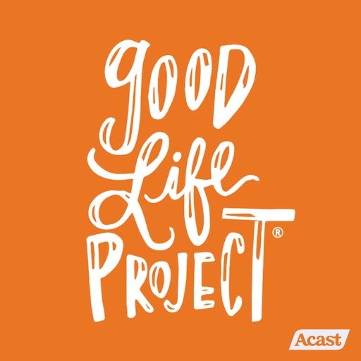 Welcome to the Good Life Project podcast with Jonathan Fields, 