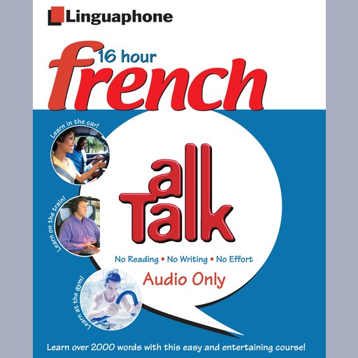Linguaphone All Talk - French for Beginnners, John Foley, Paul Giggins