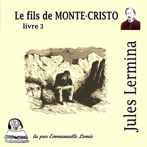 Le fils de Monte Cristo, Jules Lermina