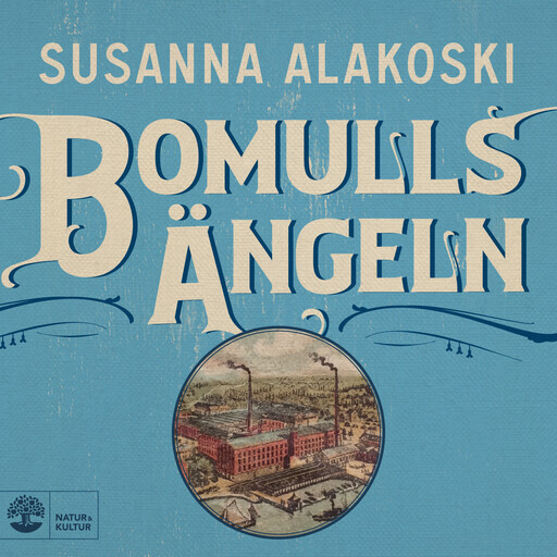 Bomullsängeln, Susanna Alakoski