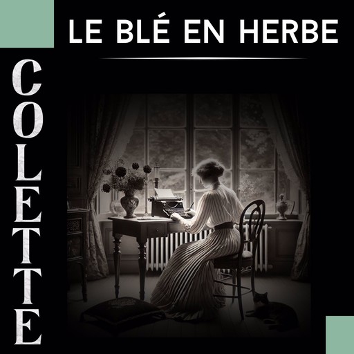 Le blé en herbe, Colette